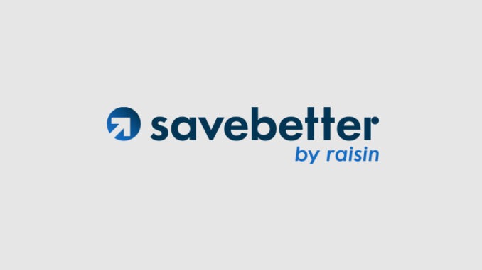 SaveBetter from Raisin, What is SaveBetter?